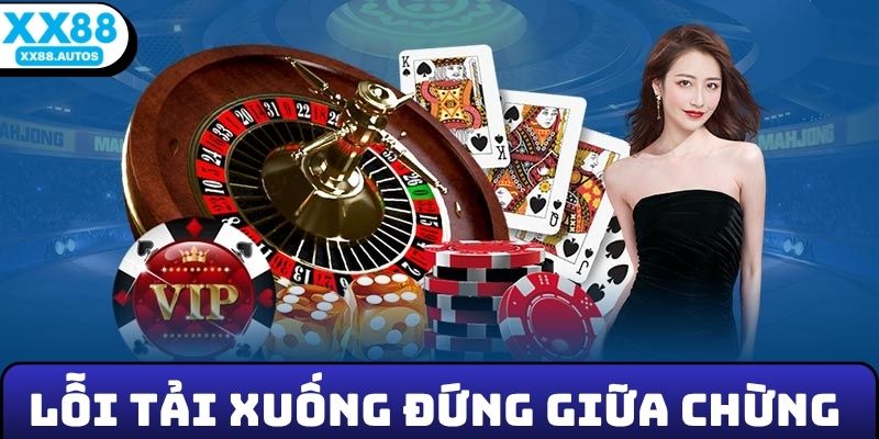 Lỗi tải xuống đứng giữa chừng và cách khắc phục