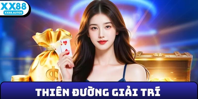 Thiên đường giải trí với hàng nghìn jackpot đang chờ đón