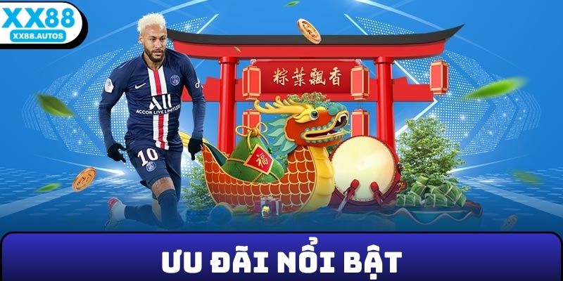 Ưu đãi nổi bật tạo nên thương hiệu sảnh game